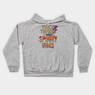 Thick Thighs And Spooky Vibes Kids Hoodie